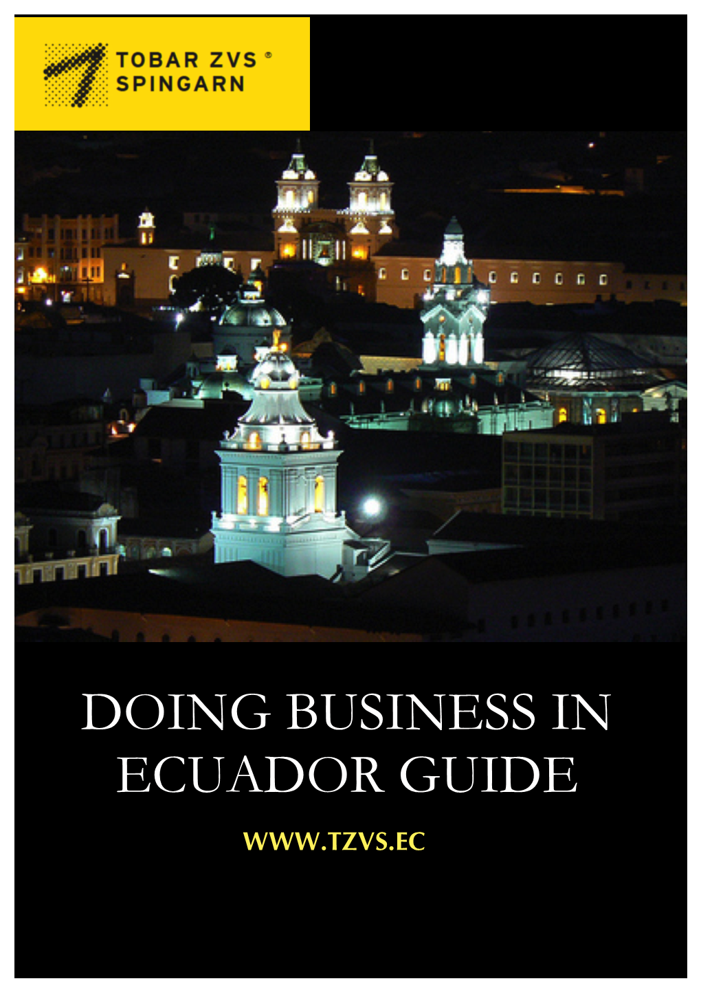 Doing Business in Ecuador Guide