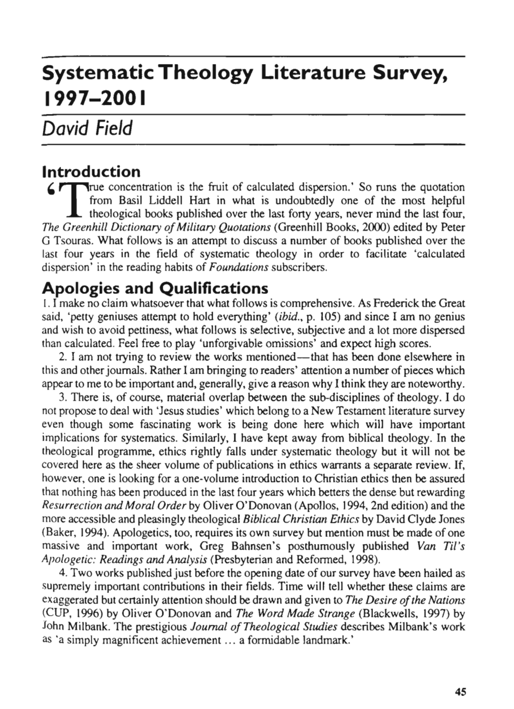 Systematic Theology Literature Survey, 1997-2001 David Field