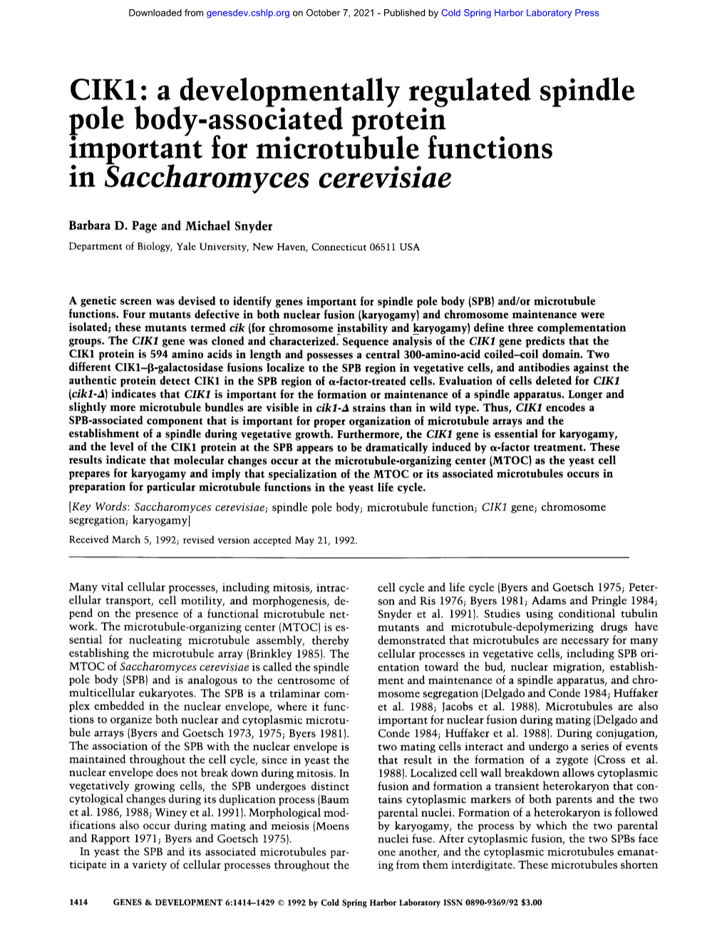 CIKI: a Developmentally Regulated Spindle Pole Body-Associated Protein Important for Microtubule Functions in Saccharomyces Cerevisiae