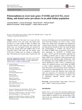 Polymorphisms in Sweet Taste Genes (TAS1R2 and GLUT2), Sweet Liking, and Dental Caries Prevalence in an Adult Italian Population