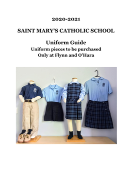2020-2021 SAINT MARY's CATHOLIC SCHOOL Uniform Guide