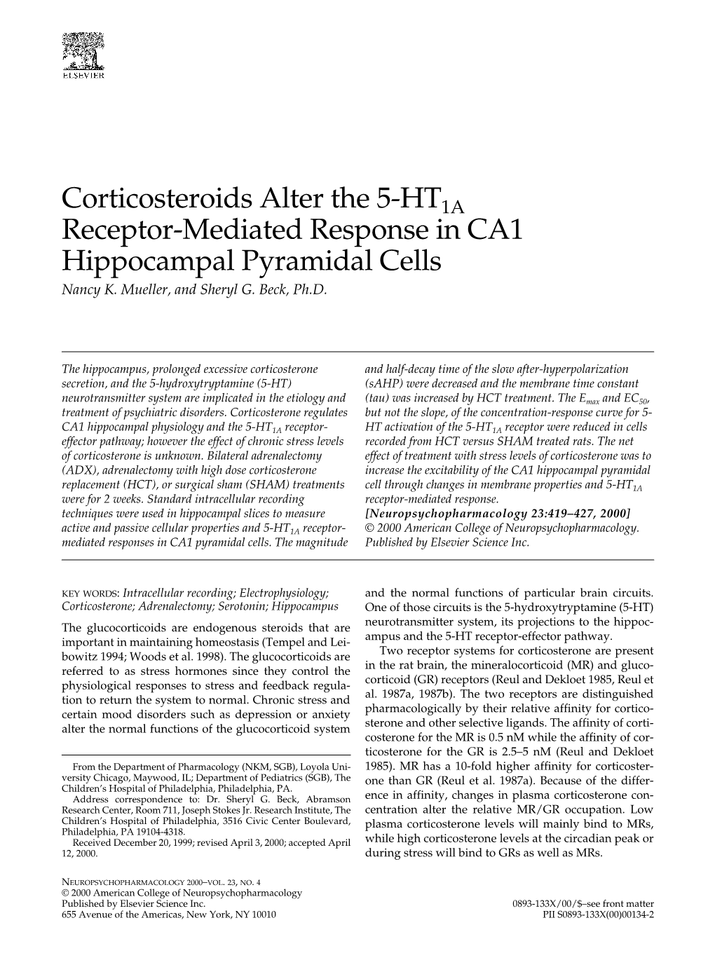 Corticosteroids Alter the 5-HT1A Receptor-Mediated Response in CA1 Hippocampal Pyramidal Cells Nancy K