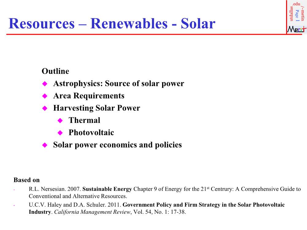 Solar Power Economics Policies Economics and Power Solar Harvesting Solarpower Requirements Area of Source Astrophysics: California Management Review  