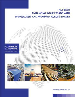 Enhancing India's Trade with Bangladesh and Myanmar Across Border