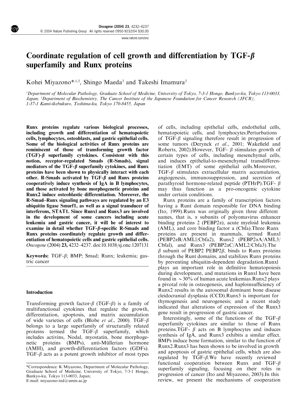 Coordinate Regulation of Cell Growth and Differentiation by TGF-B Superfamily and Runx Proteins