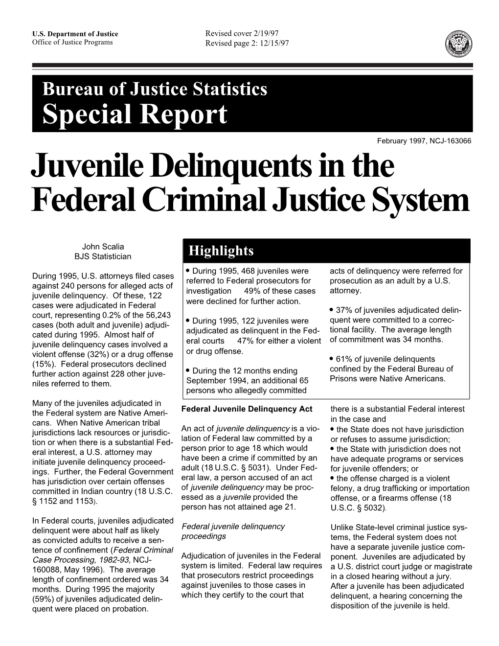 Juvenile Delinquents in Federal Criminal Justice System