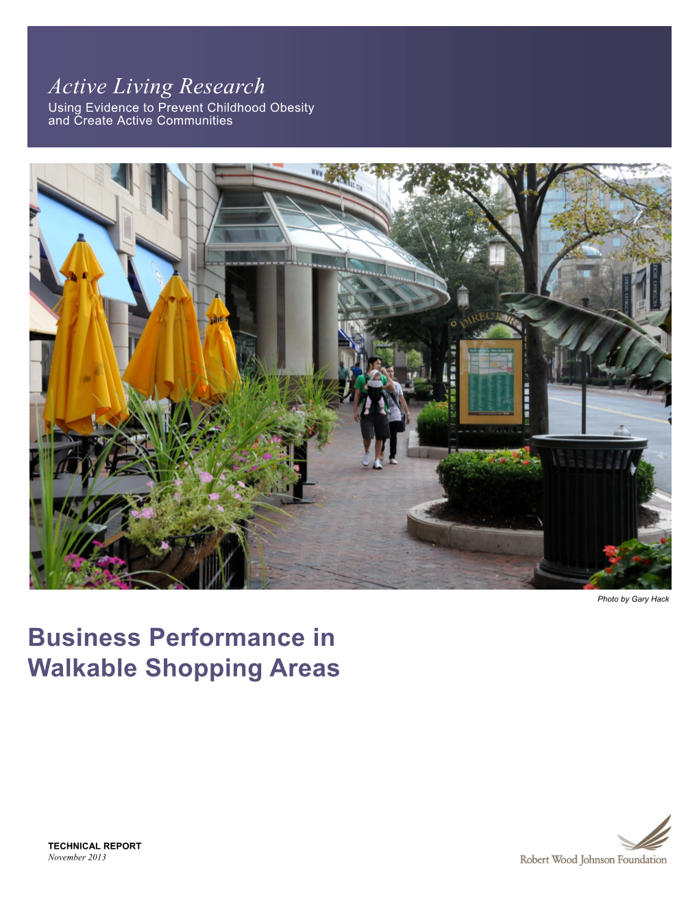 Business Performance in Walkable Shopping Areas