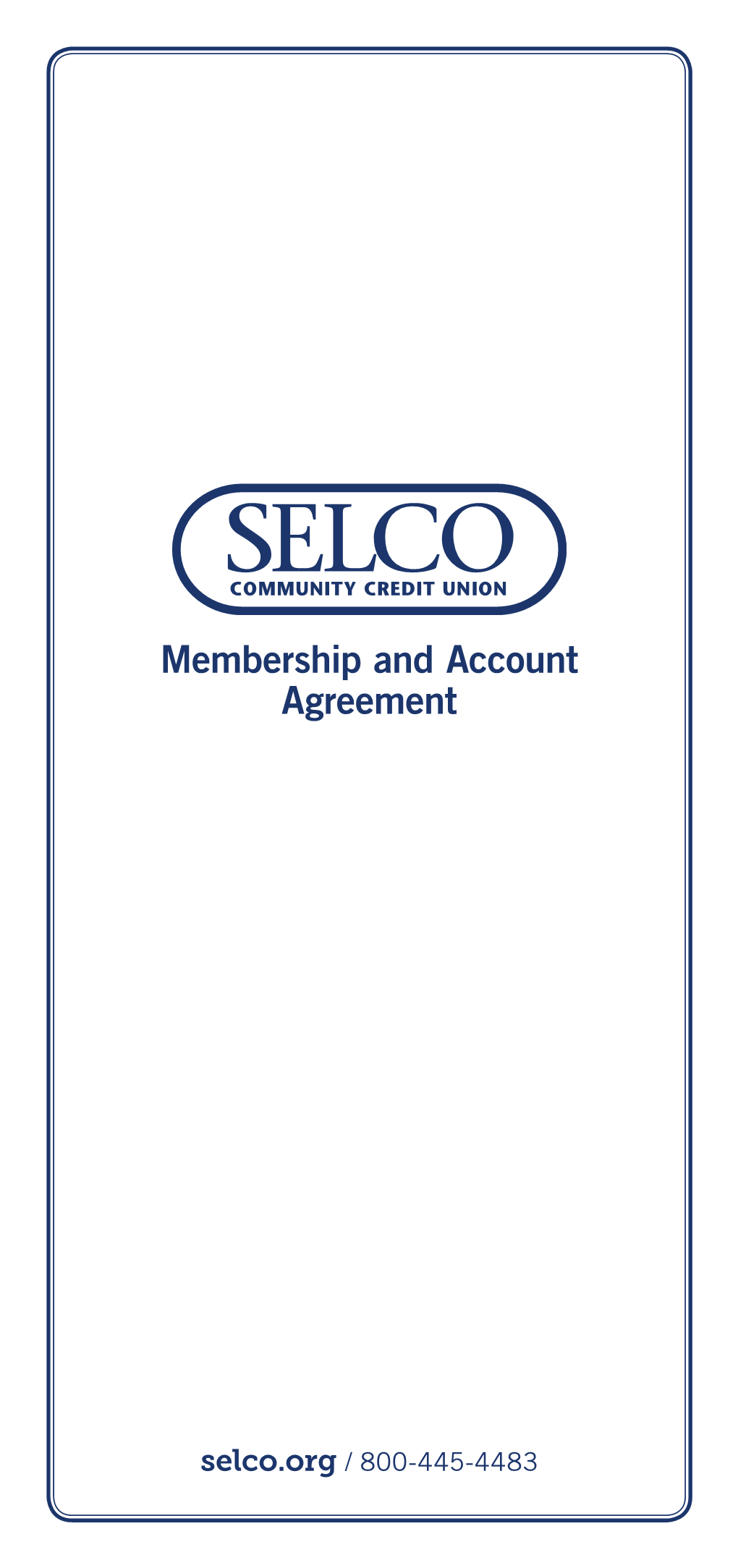 Membership and Account Agreement