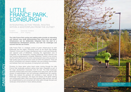 Little France Park, Edinburgh Integrating Active Travel Routes Within a Masterplan from the Outset