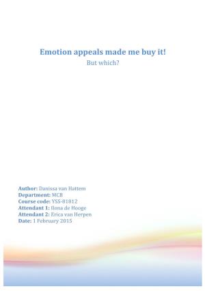 Emotion Appeals Made Me Buy It! but Which?