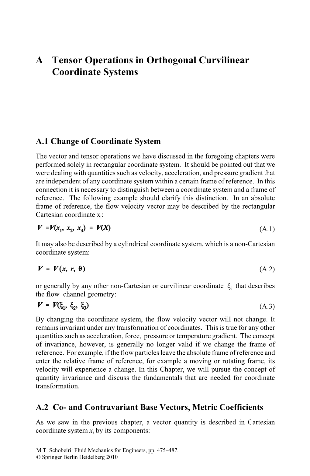 A Tensor Operations in Orthogonal Curvilinear Coordinate Systems