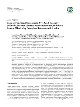 Gain-Of-Function Mutations in STAT1: a Recently Defined Cause for Chronic Mucocutaneous Candidiasis Disease Mimicking Combined Immunodeficiencies