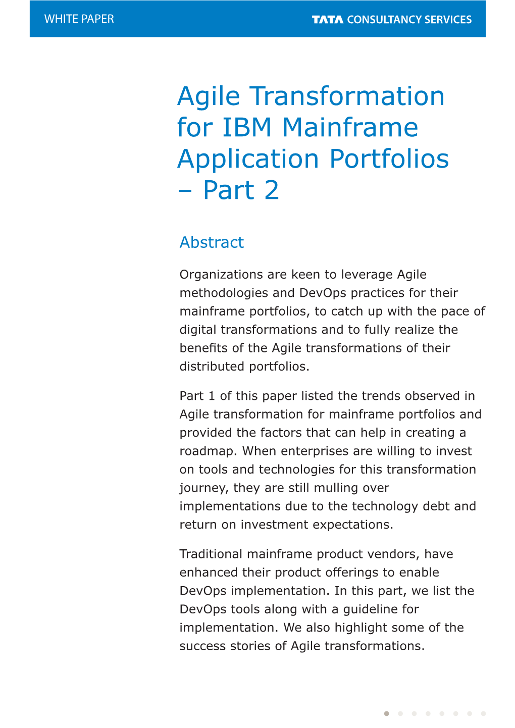 Agile Transformation for IBM Mainframe Application Portfolios – Part 2