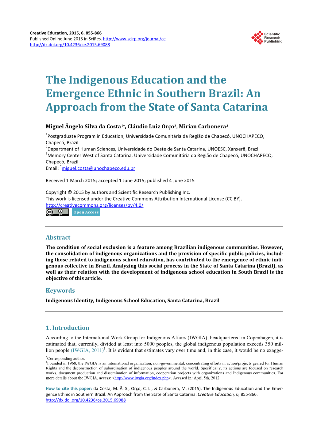 The Indigenous Education and the Emergence Ethnic in Southern Brazil: an Approach from the State of Santa Catarina