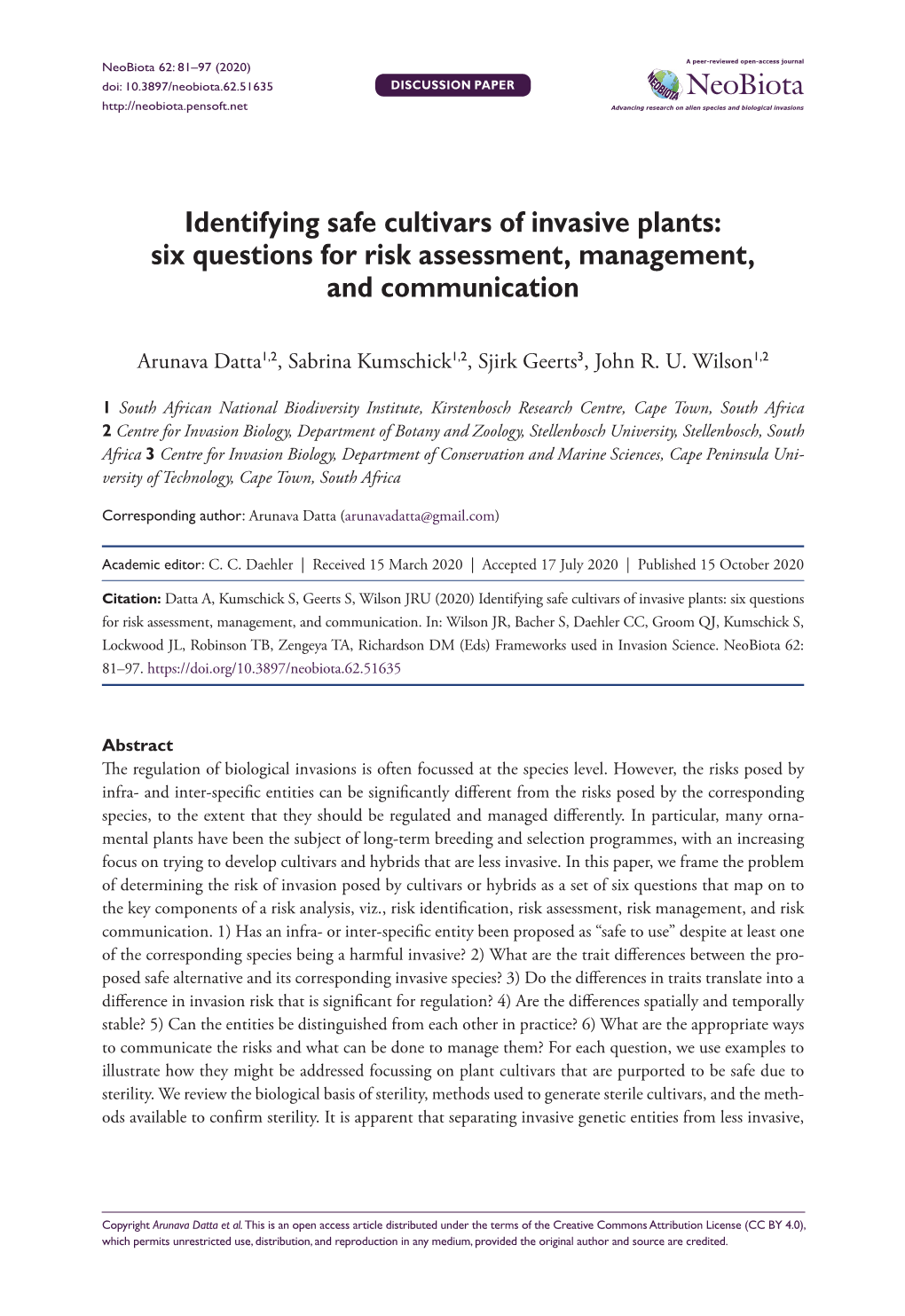 Identifying Safe Cultivars of Invasive Plants: Six Questions for Risk Assessment, Management, and Communication