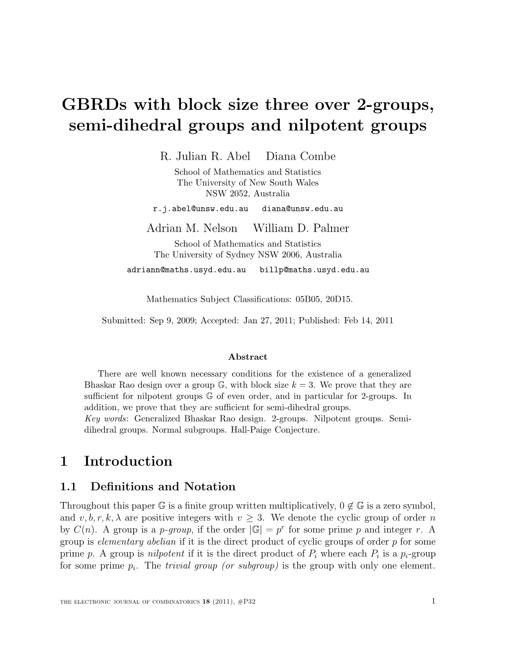 Gbrds with Block Size Three Over 2-Groups, Semi-Dihedral Groups and Nilpotent Groups