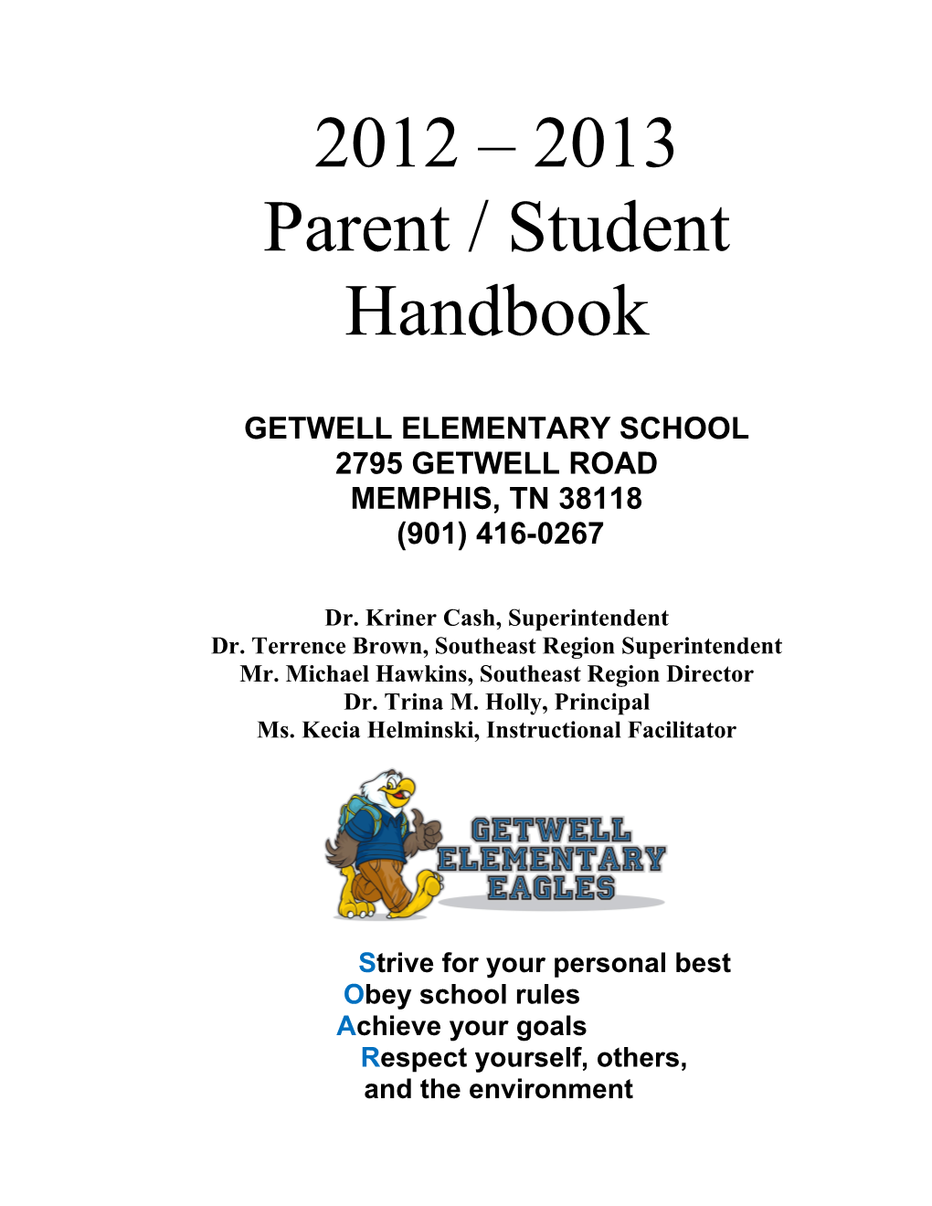 Getwell Elementary School 2795 Getwell Road
