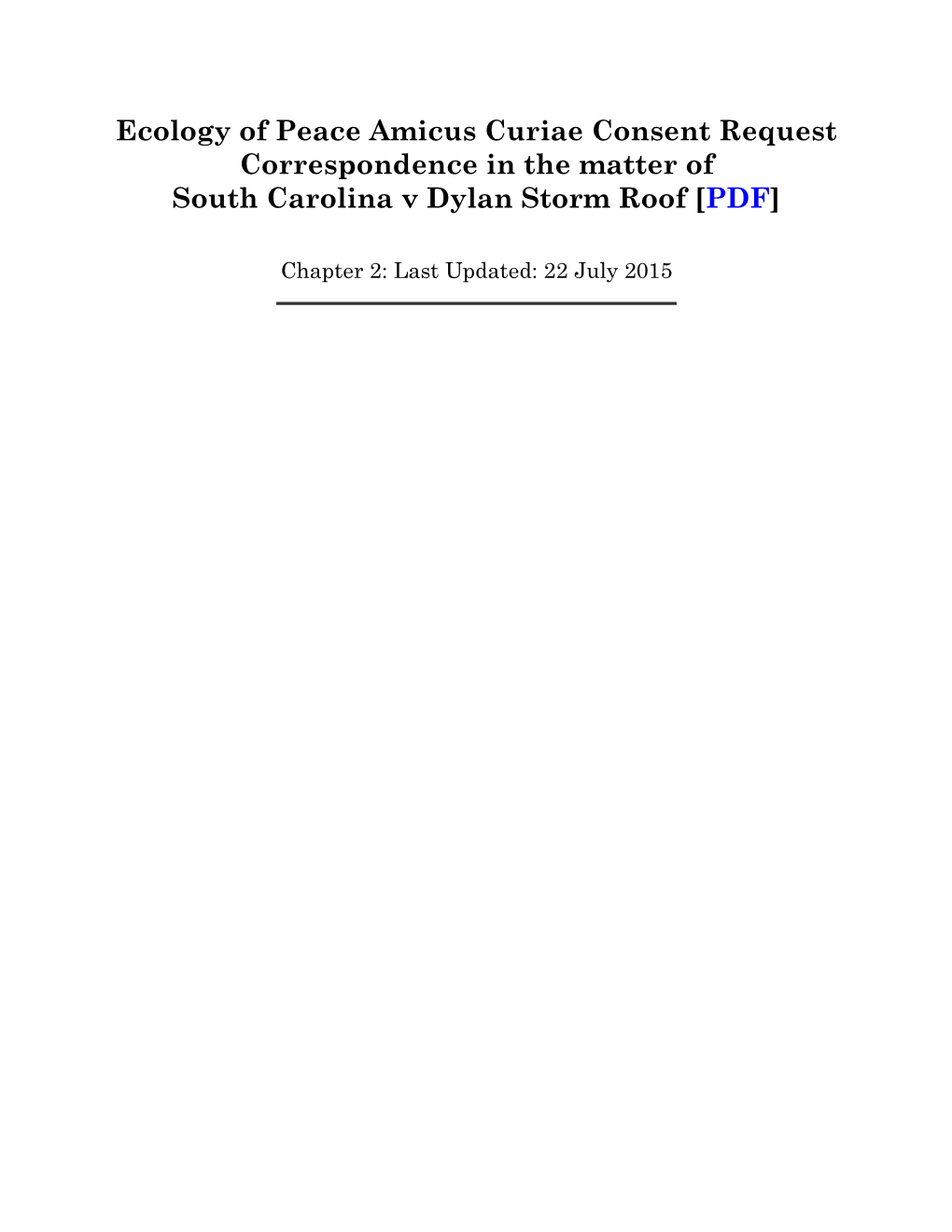 Ecology of Peace Amicus Curiae Consent Request Correspondence in the Matter of South Carolina V Dylan Storm Roof [PDF]