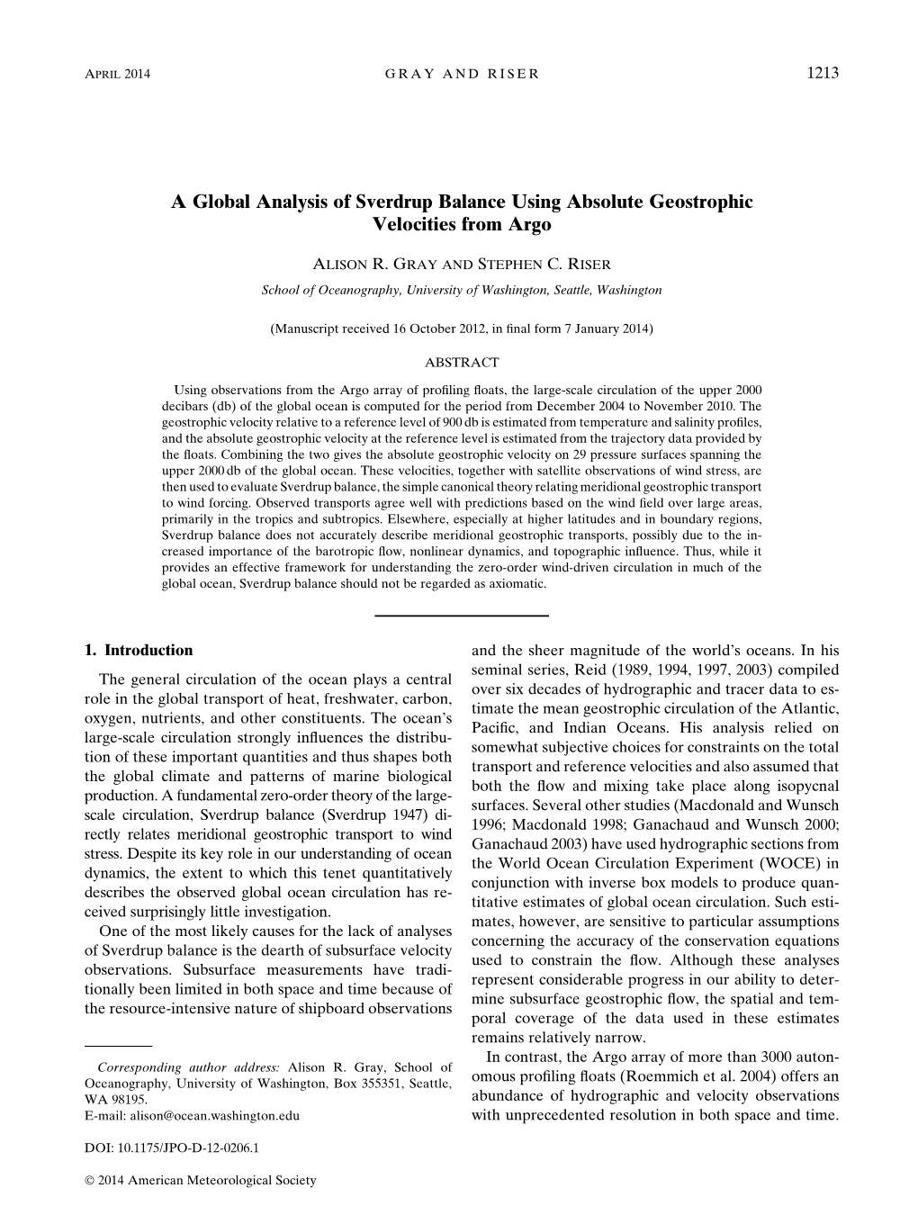 A Global Analysis of Sverdrup Balance Using Absolute Geostrophic Velocities from Argo