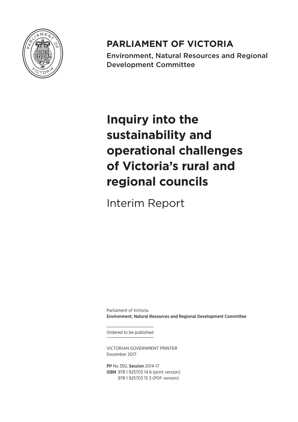 Inquiry Into the Sustainability and Operational Challenges of Victoria's Rural and Regional Councils