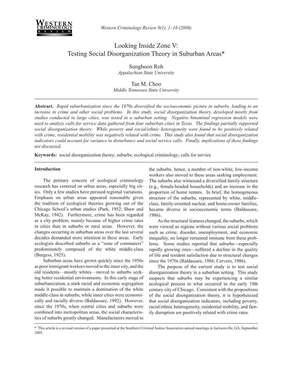 Looking Inside Zone V: Testing Social Disorganization Theory in Suburban Areas*