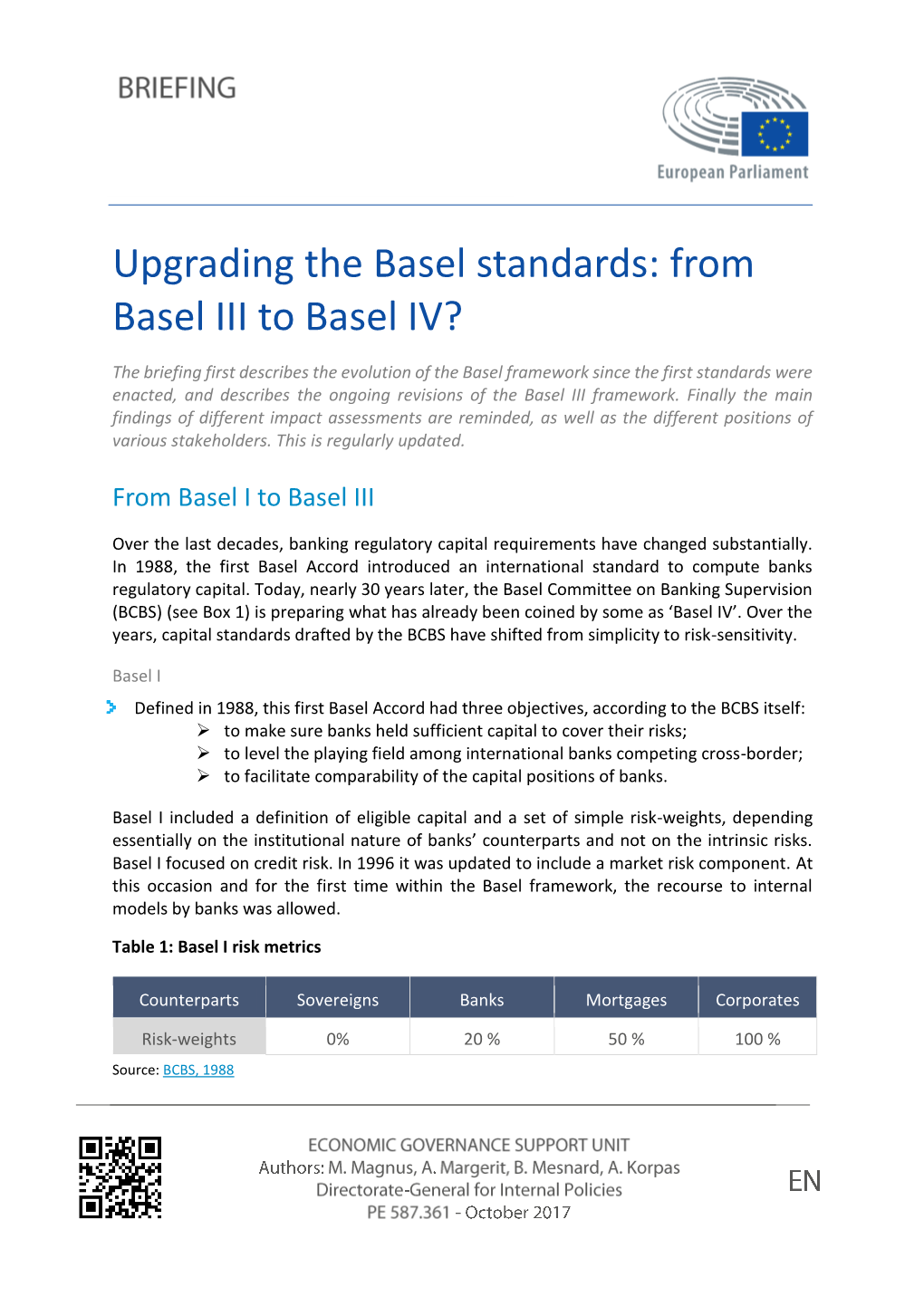 Upgrading the Basel Standards: from Basel III to Basel IV?