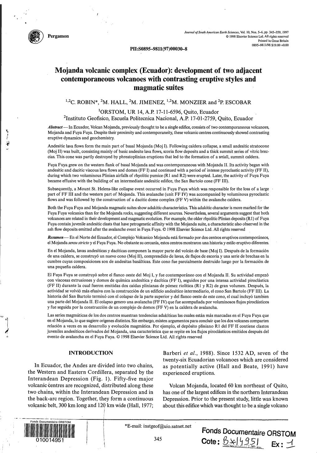 Mojanda Volcanic Complex (Ecuador): Development of Two Adjacent Contemporaneous Volcanoes with Contrasting Eruptive Styles and Magmatic Suites