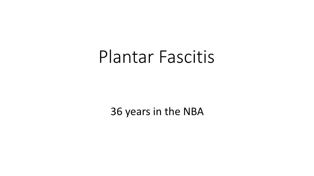 Plantar Fascitis