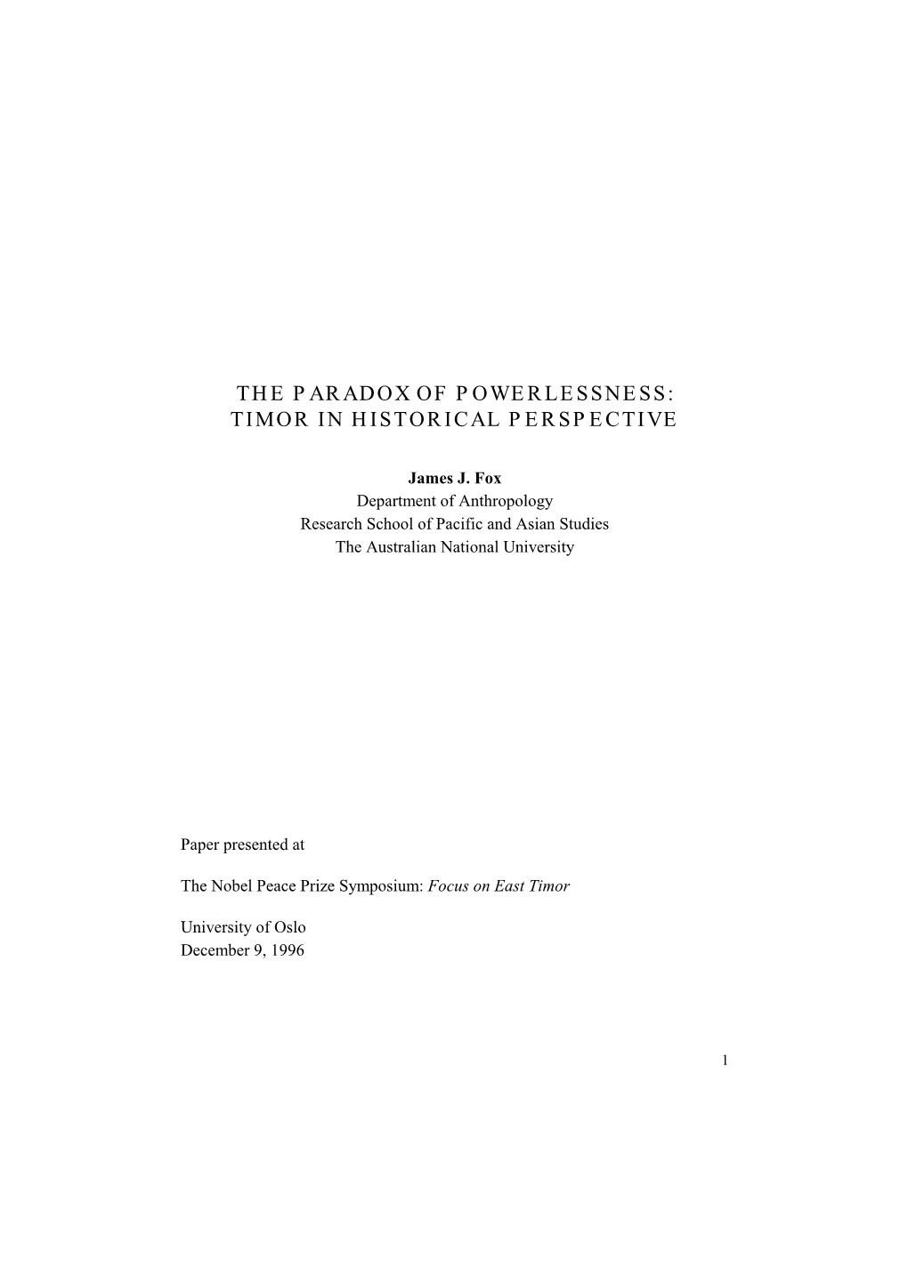 The Paradox of Powerlessness: Timor in Historical Perspective