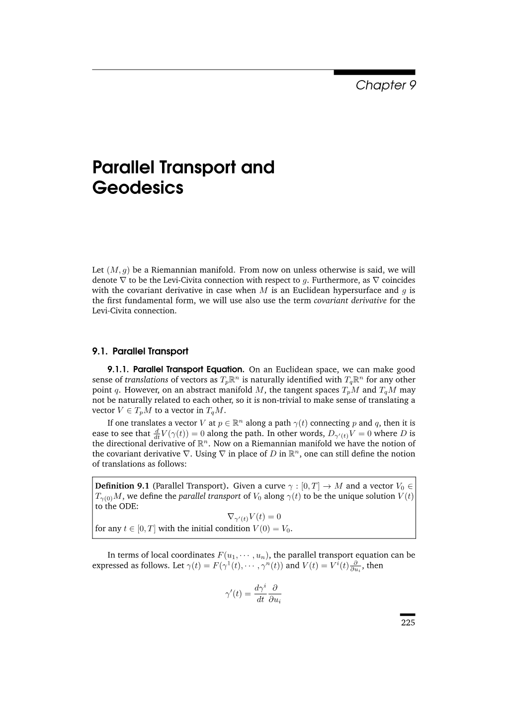 Parallel Transport and Geodesics