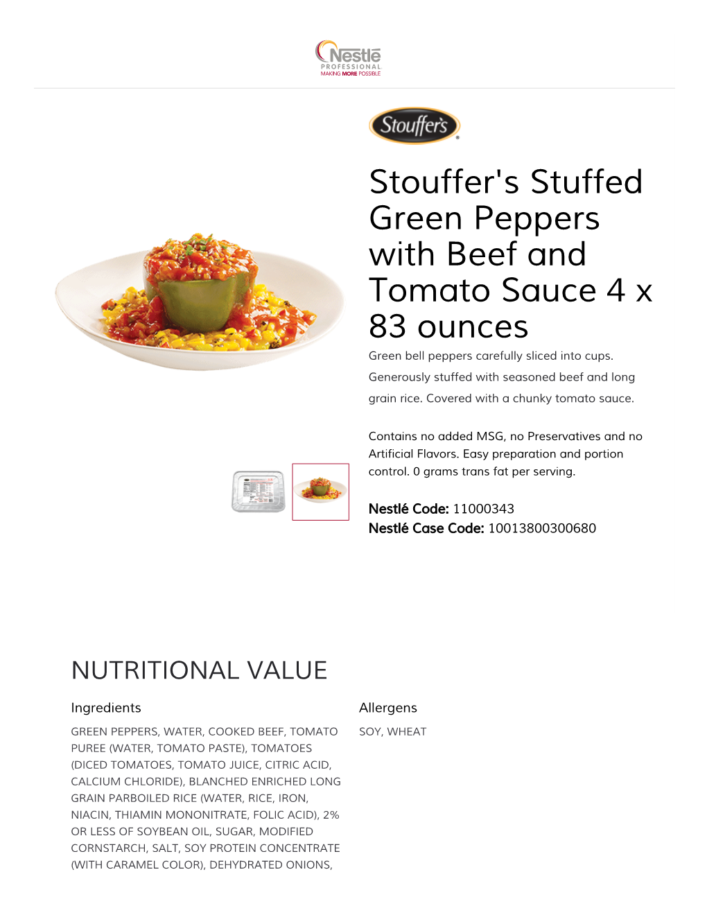 Stouffer's Stuffed Green Peppers with Beef and Tomato Sauce 4 X 83 Ounces Green Bell Peppers Carefully Sliced Into Cups