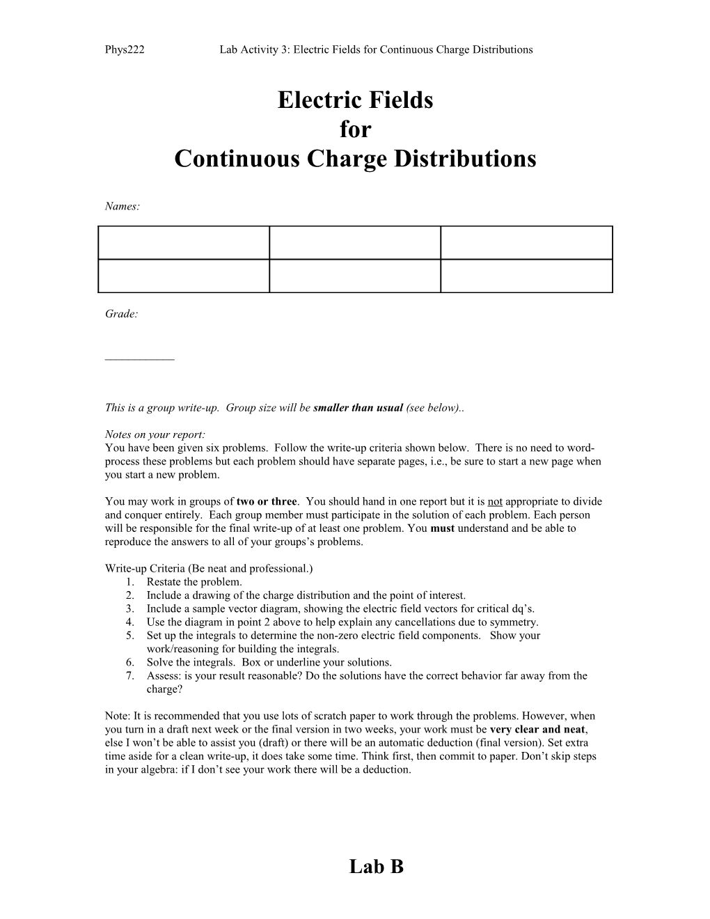 Phys222 Lab Activity 3: Electric Fields for Continuous Charge Distributions