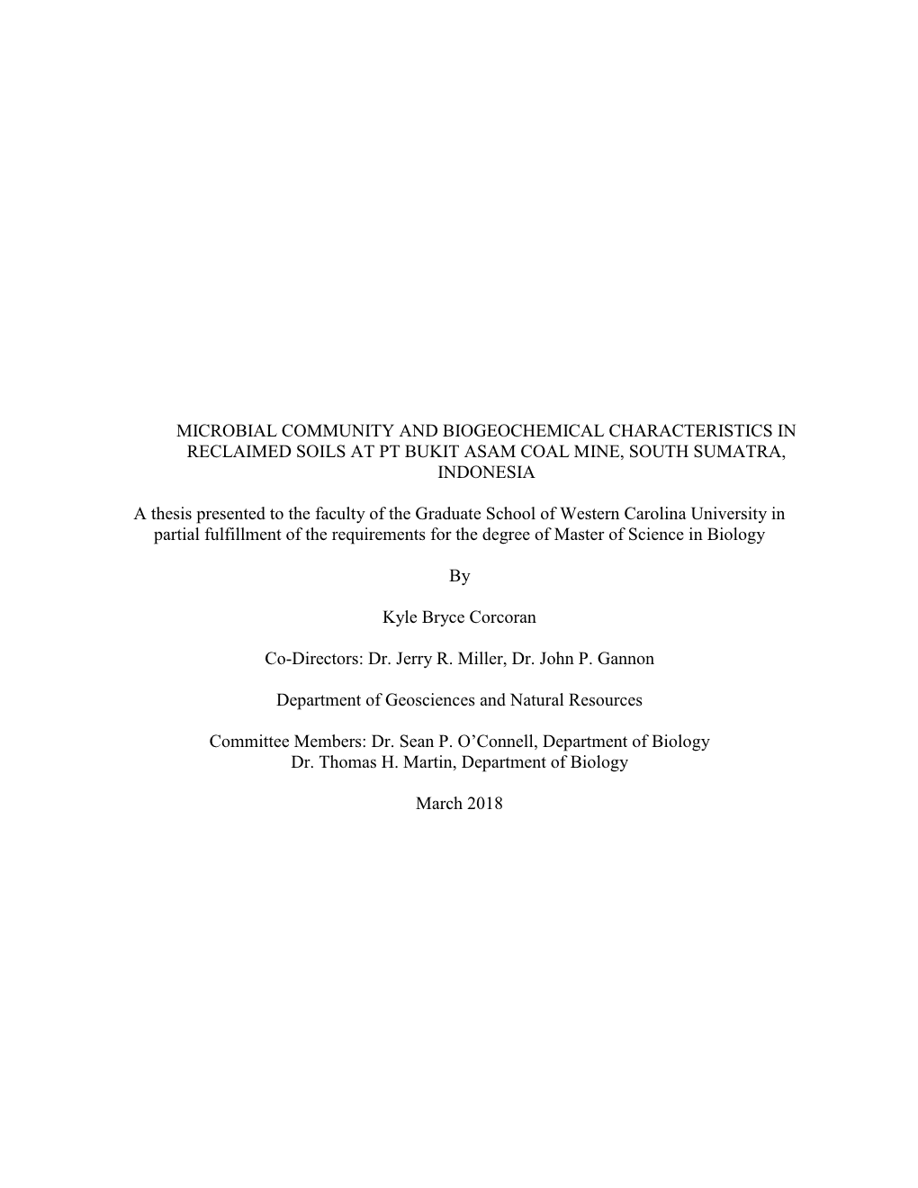 Microbial Community and Biogeochemical Characteristics in Reclaimed Soils at Pt Bukit Asam Coal Mine, South Sumatra, Indonesia