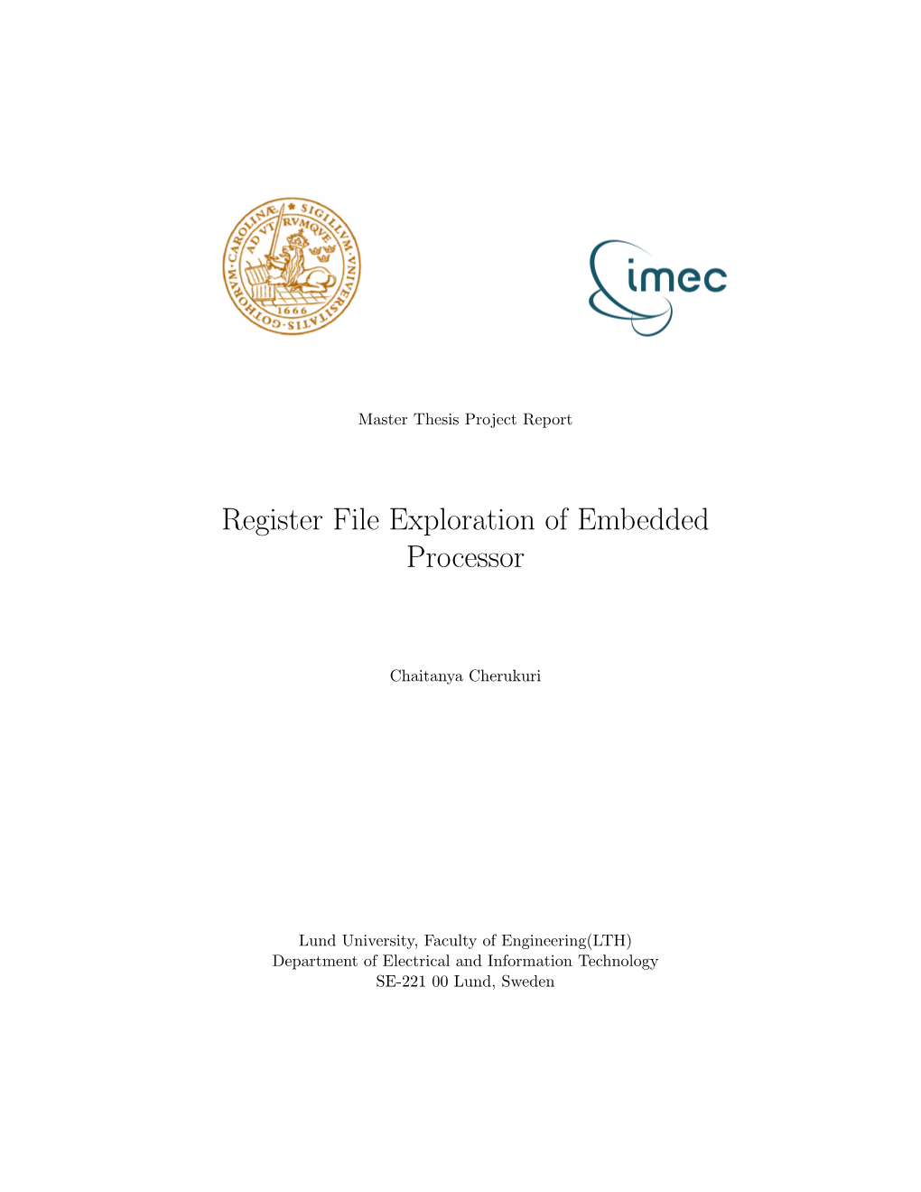 Register File Exploration of Embedded Processor