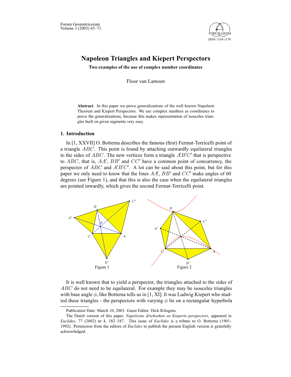 Napoleon Triangles and Kiepert Perspectors Two Examples of the Use of Complex Number Coordinates