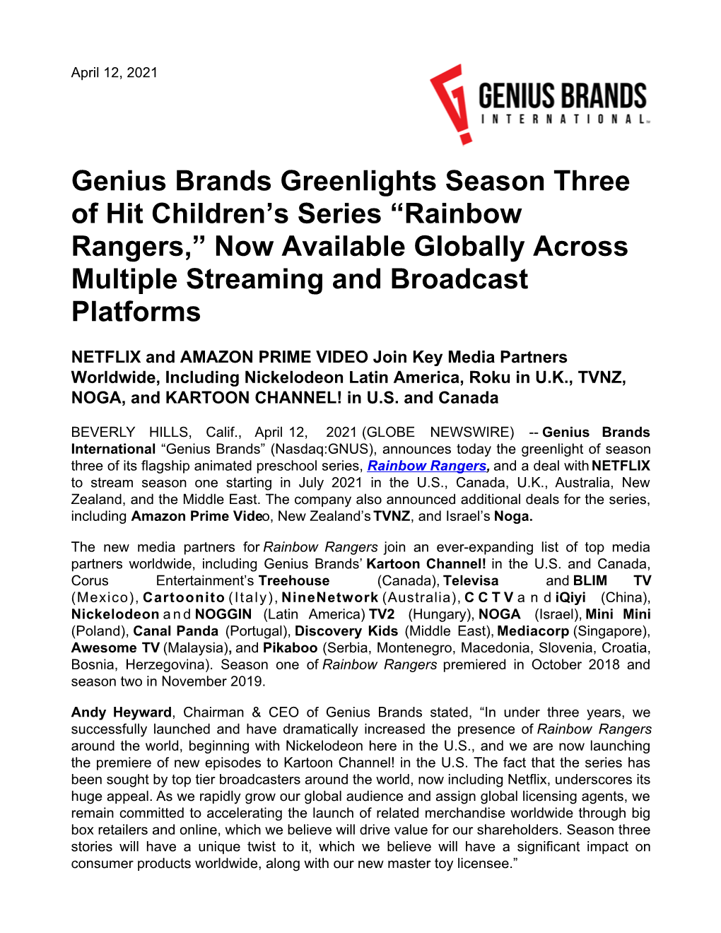 Genius Brands Greenlights Season Three of Hit Children’S Series “Rainbow Rangers,” Now Available Globally Across Multiple Streaming and Broadcast Platforms