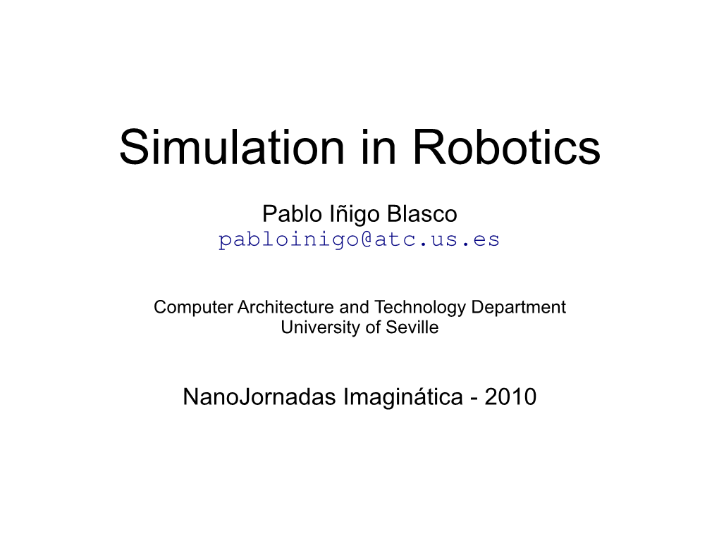 Simulation in Robotics