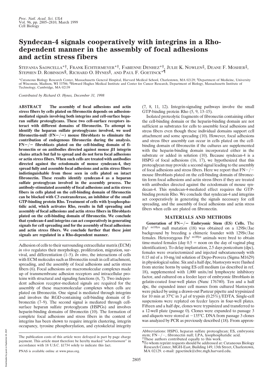 Syndecan-4 Signals Cooperatively with Integrins in a Rho- Dependent Manner in the Assembly of Focal Adhesions and Actin Stress Fibers