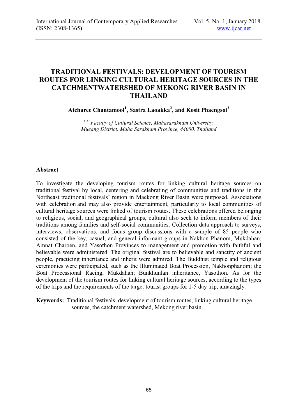 Traditional Festivals: Development of Tourism Routes for Linking Cultural Heritage Sources in the Catchmentwatershed of Mekong River Basin in Thailand