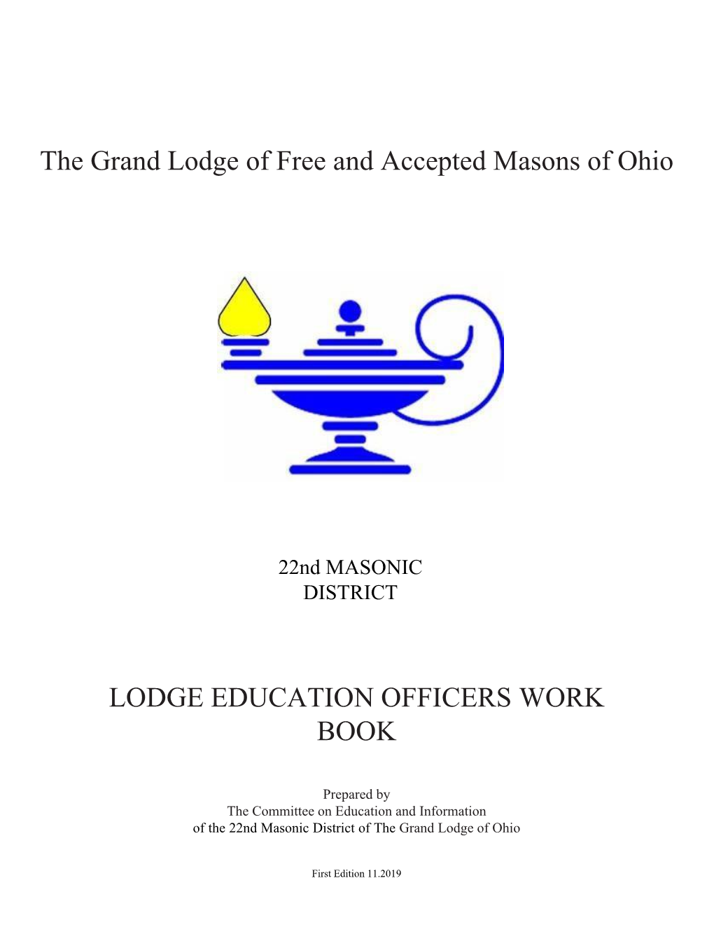 The Grand Lodge of Free and Accepted Masons of Ohio LODGE