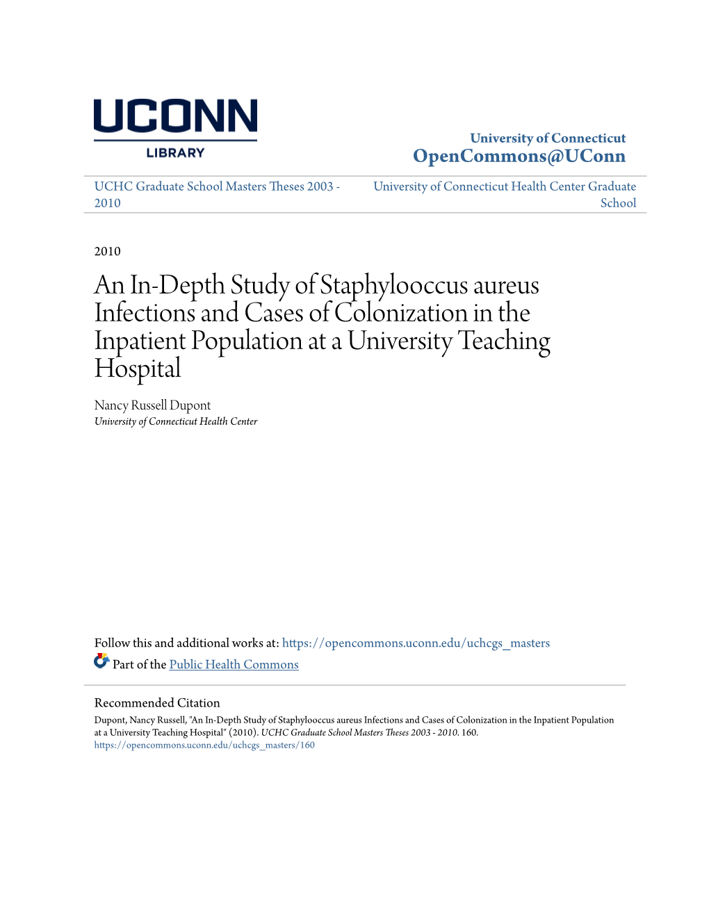 An In-Depth Study of Staphylooccus Aureus Infections and Cases Of