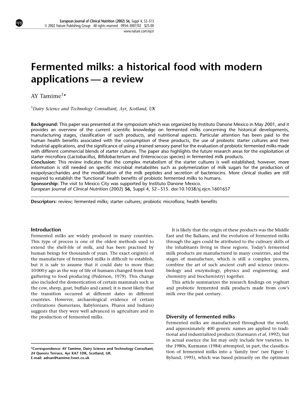 Fermented Milks: a Historical Food with Modern Applications — a Review