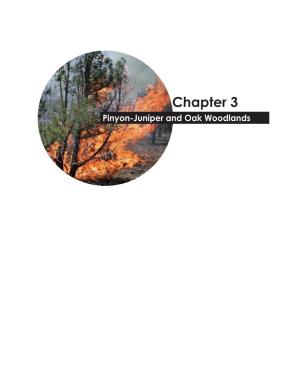 Chapter 3 Pinyon-Juniper and Oak Woodlands Authors: Corrine Dolan and Alix Rogstad