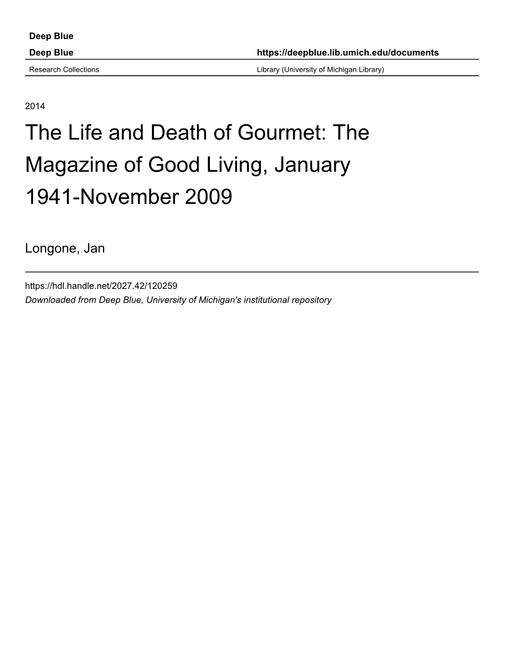 Gourmet: the Magazine of Good Living, January 1941-November 2009