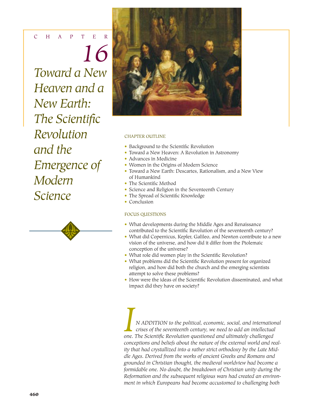 Toward a New Heaven and a New Earth: the Scientific Revolution and the Emergence of Modern Science