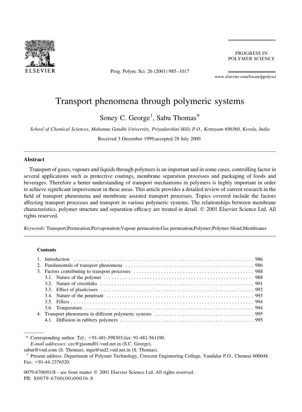 Transport Phenomena Through Polymeric Systems