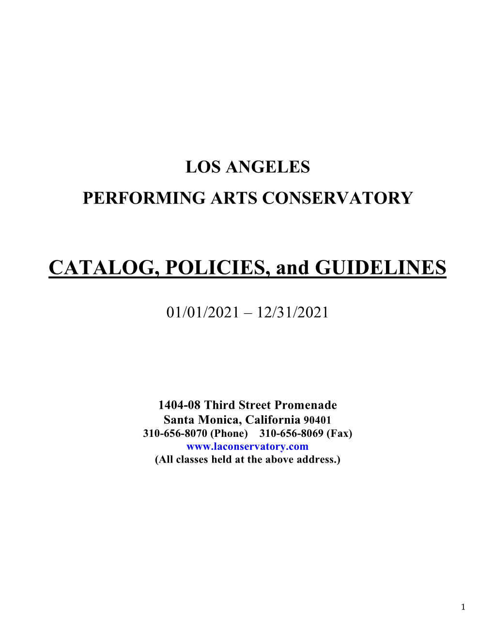CATALOG, POLICIES, and GUIDELINES