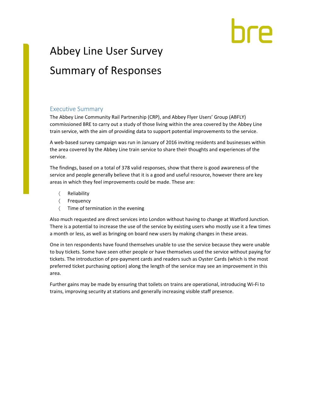 Abbey Line User Survey Summary of Responses