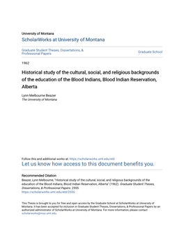 Historical Study of the Cultural, Social, and Religious Backgrounds of the Education of the Blood Indians, Blood Indian Reservation, Alberta
