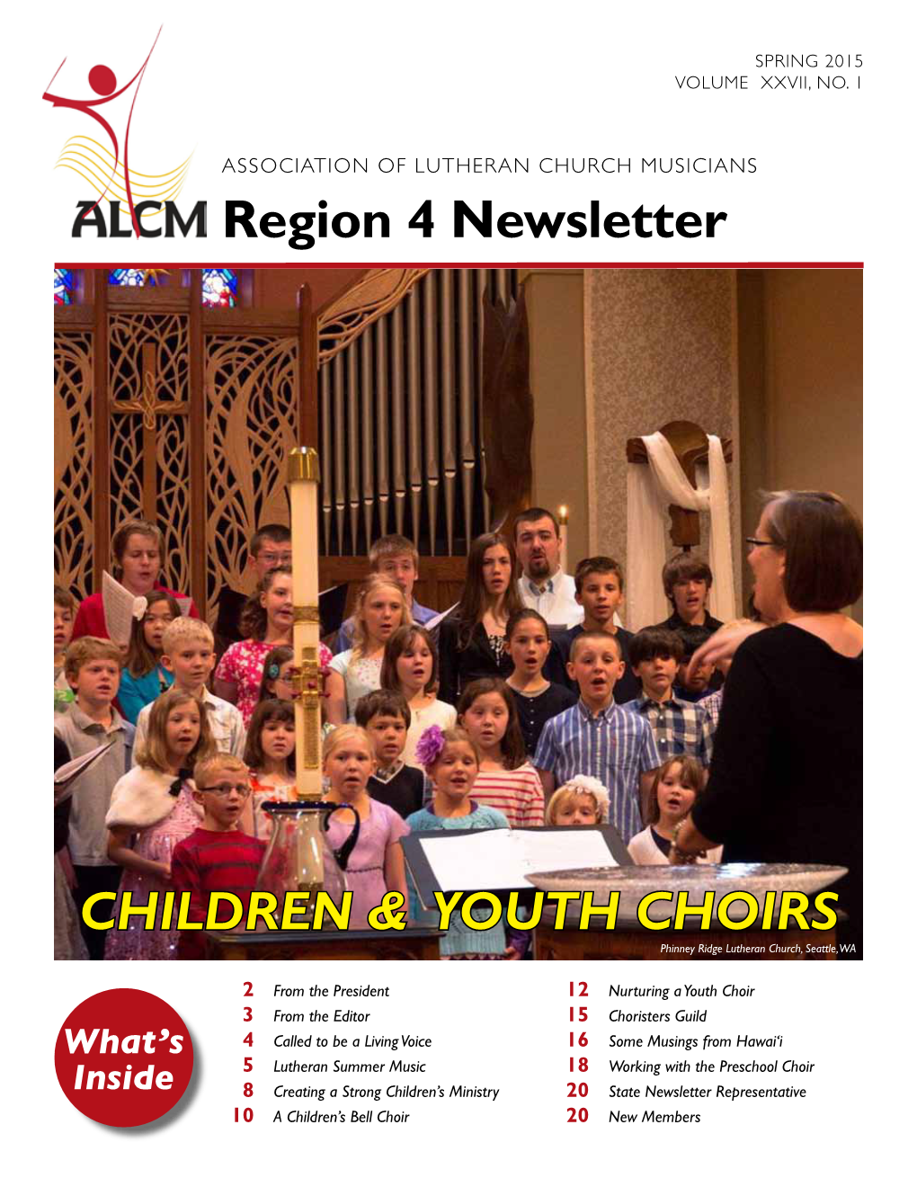 Region 4 Newsletter CHILDREN & YOUTH CHOIRS